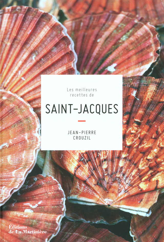 Les meilleures recettes de SAINT-JACQUES (フランス・ブルターニュ)