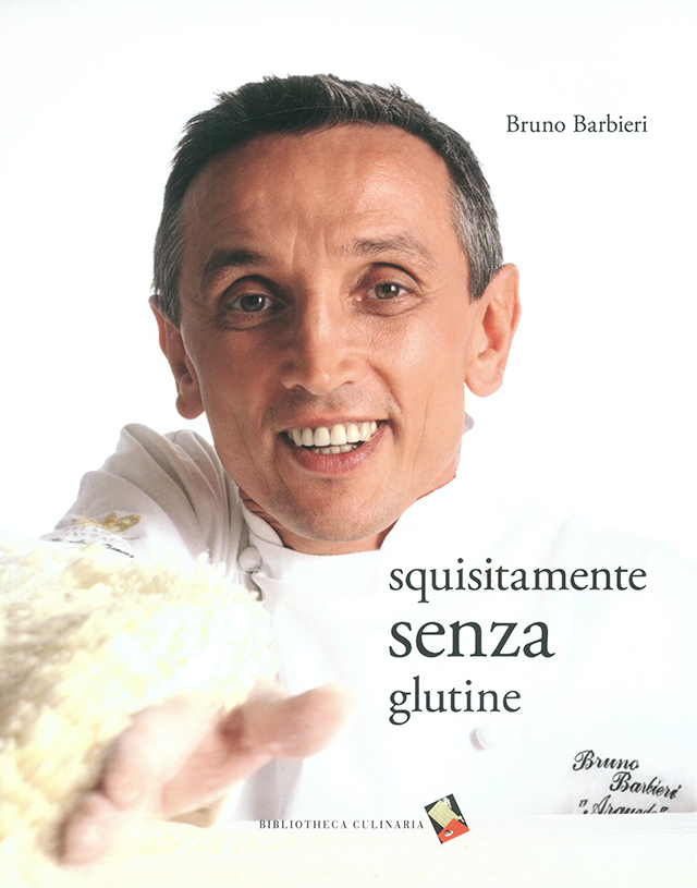 squisitamente senza glutine Bruno Barbieri  (イタリア)