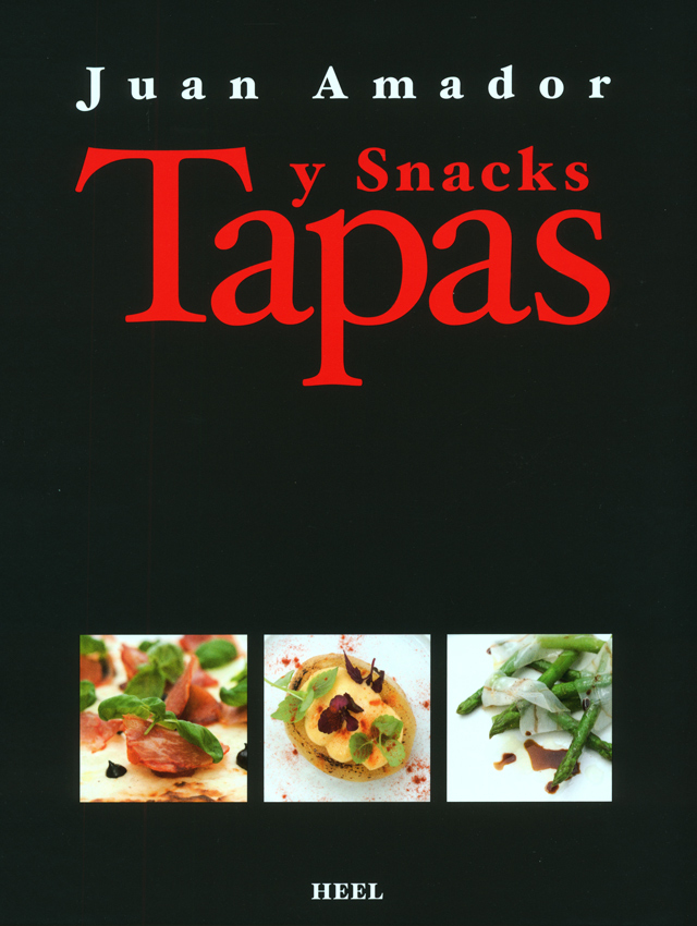 Tapas y Snacks  Juan Amador （ドイツ） 絶版 中古