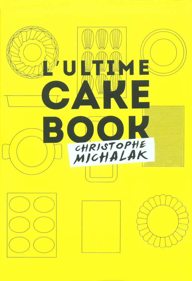 L'ULTIME CAKE BOOK  (フランス・パリ) 絶版