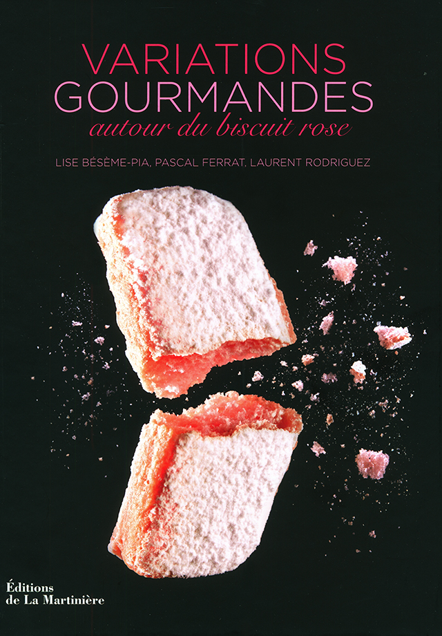 VARIATIONS GOURMANDES autour du biscuit rose (フランス・ランス)