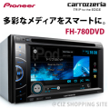 ̵ ѥ˥ åĥꥢcarrozzeria DVD/CD/USB/AUX/iPodб ǥ FH-780DVD