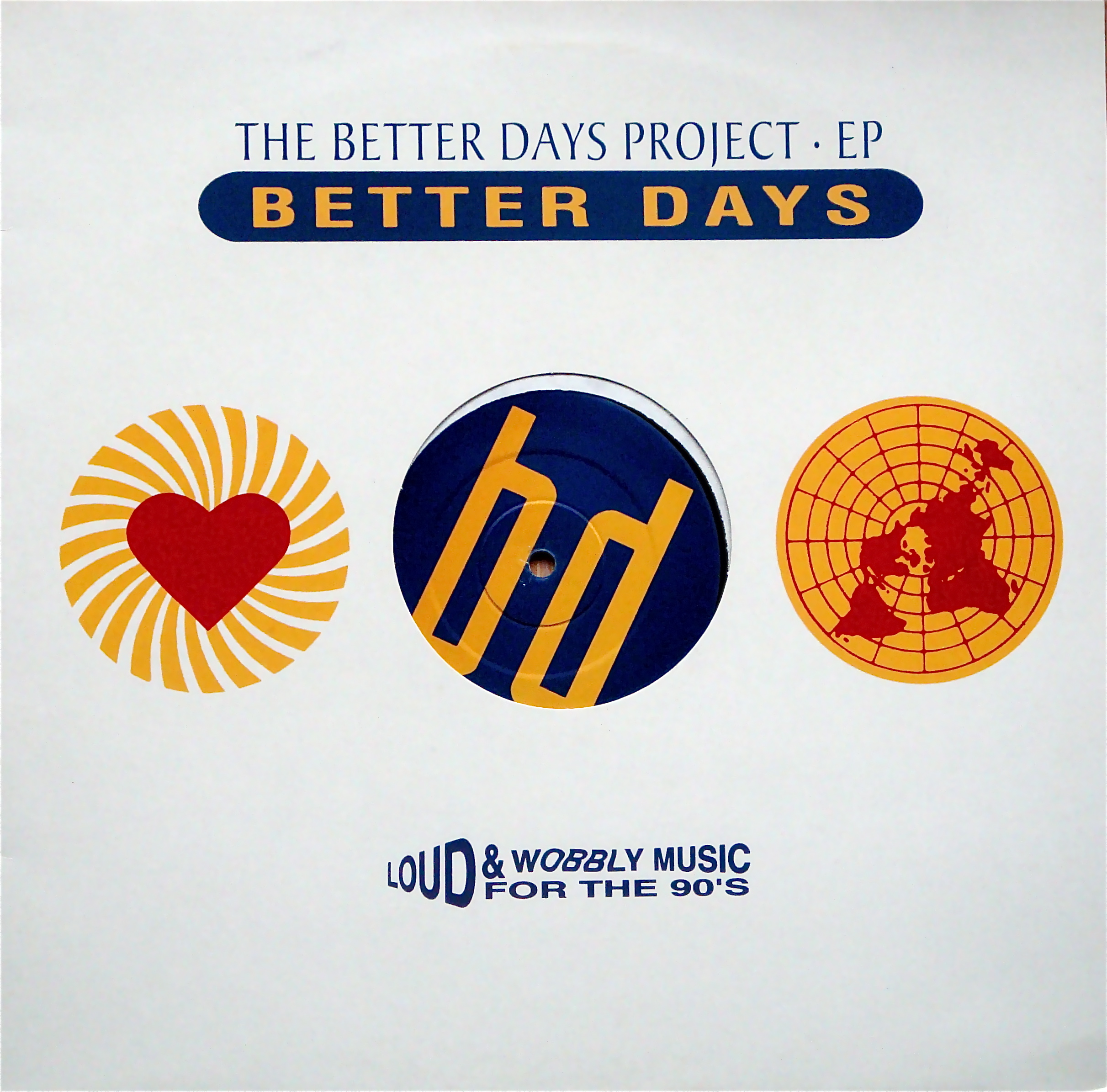 BETTER DAYS PROJECT / The Better Days Project EP