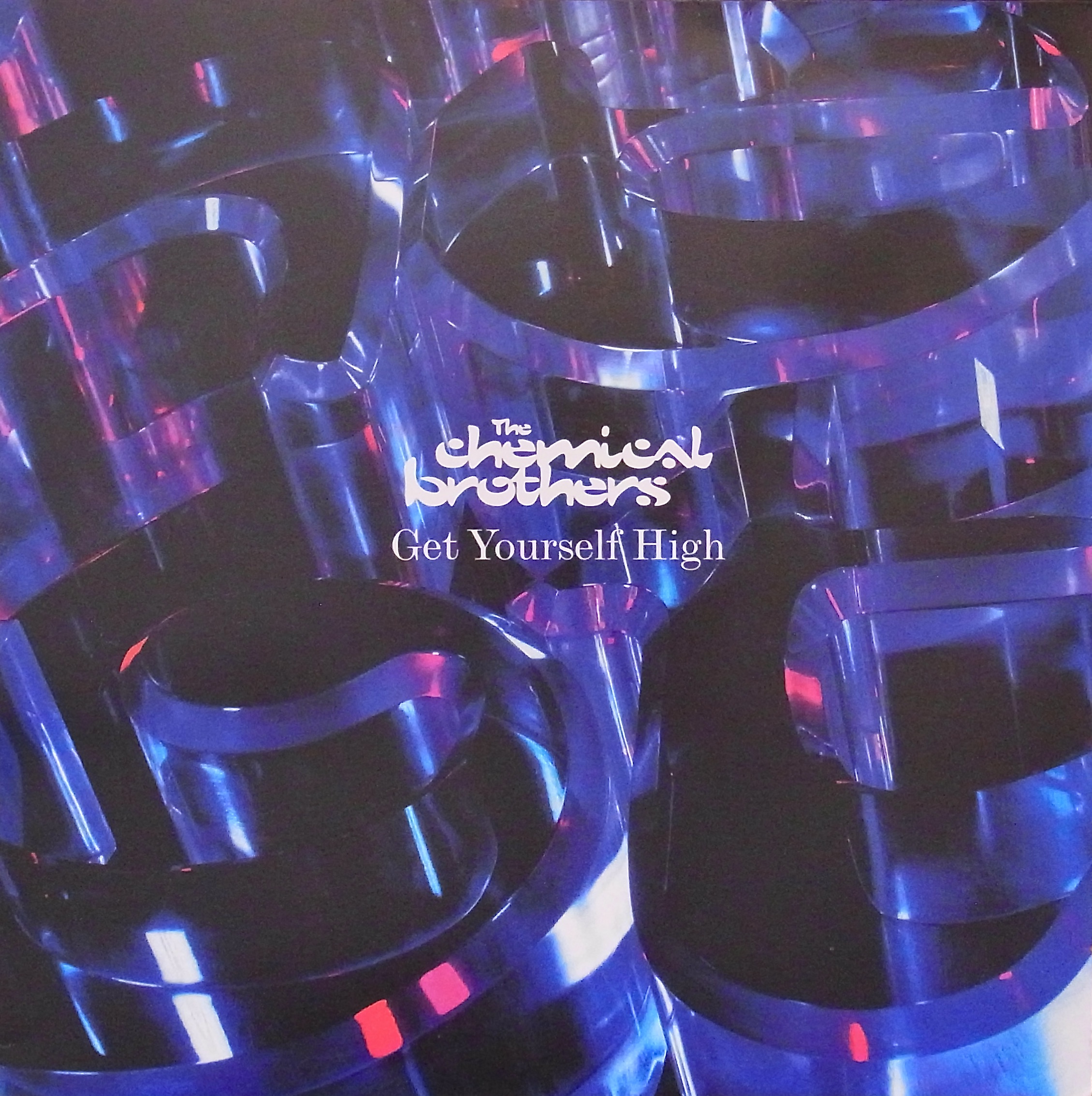 THE CHEMICAL BROTHERS / Get Yourself High