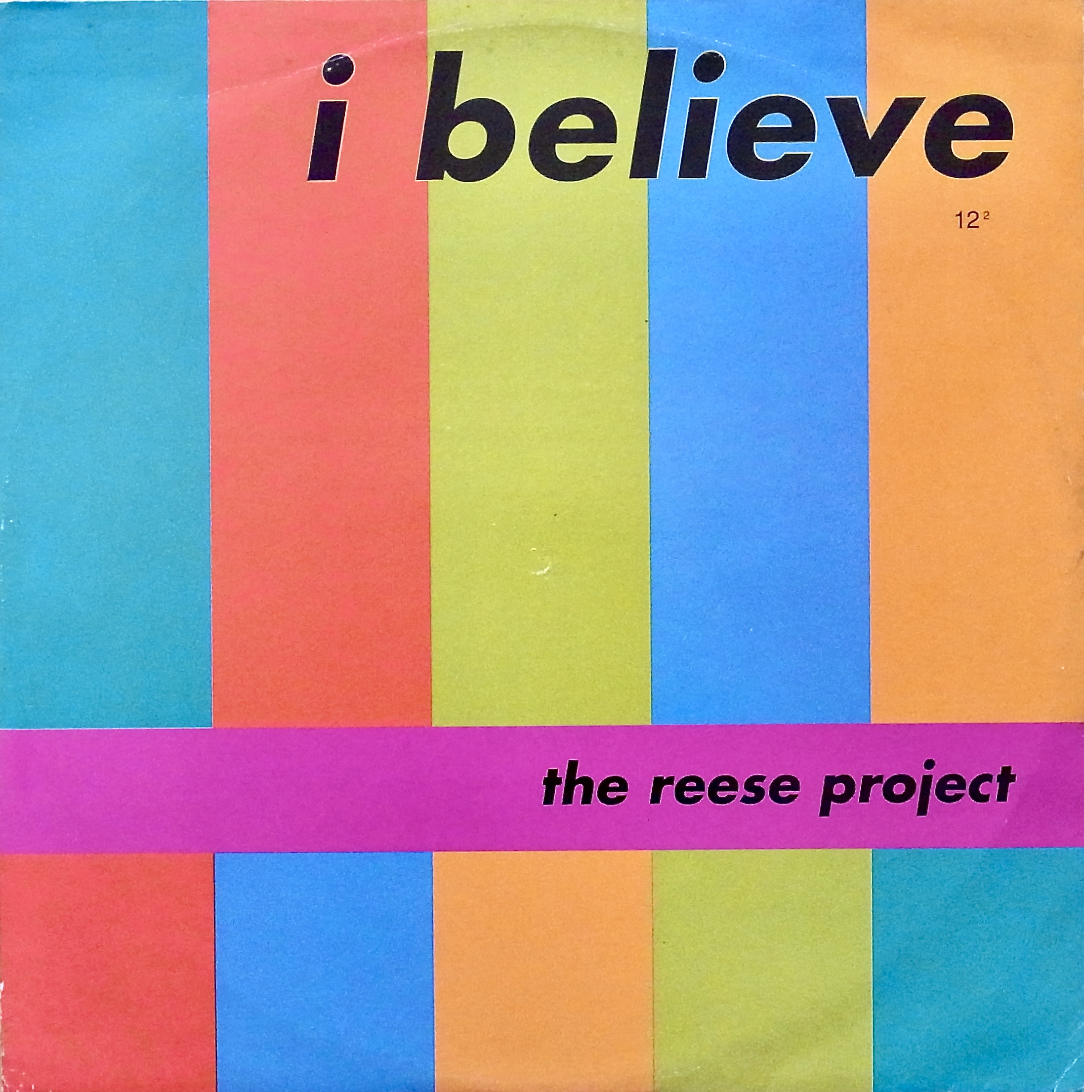 THE REESE PROJECT / I Believe
