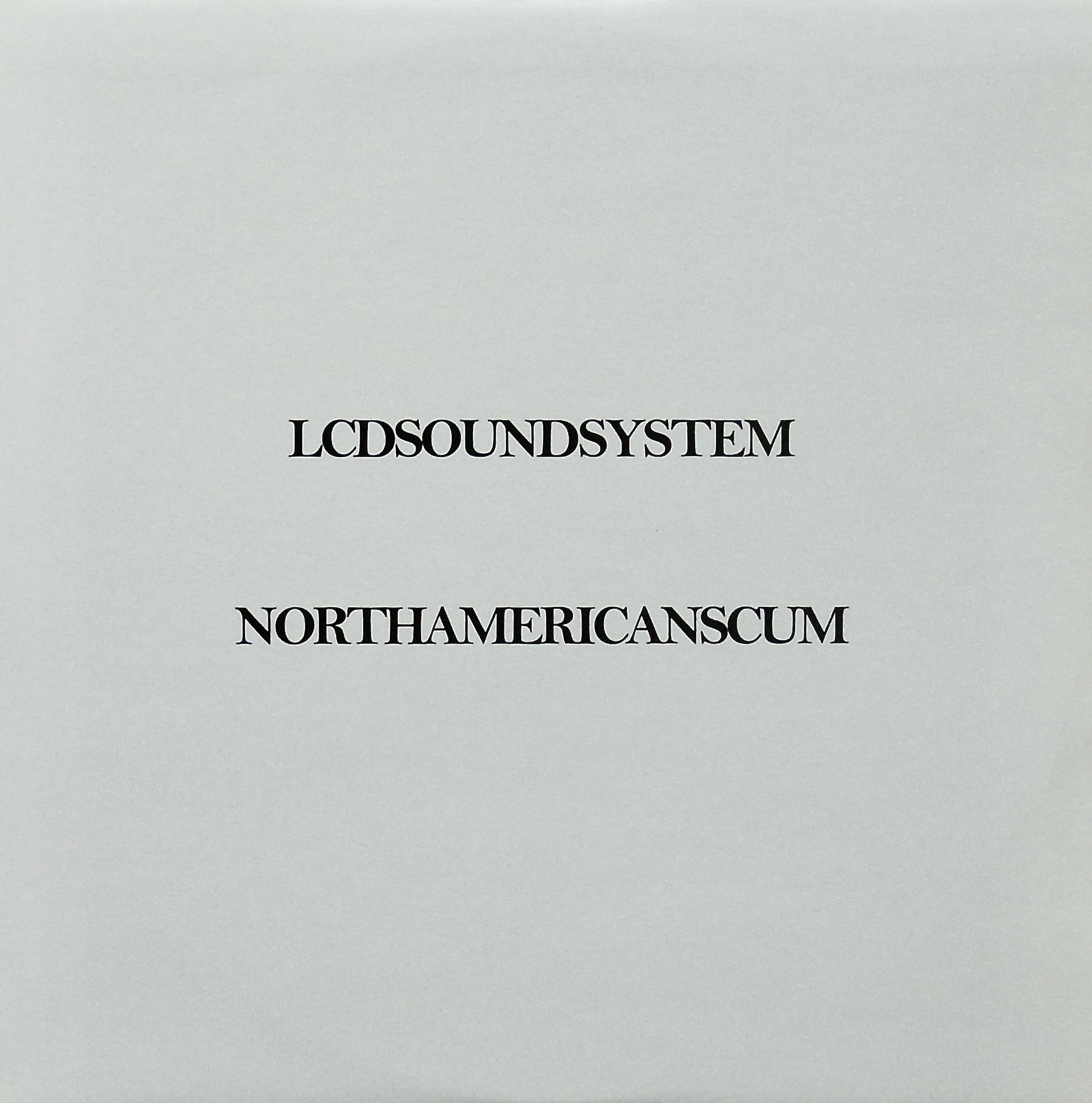 LCD SOUNDSYSTEM / North American Scum