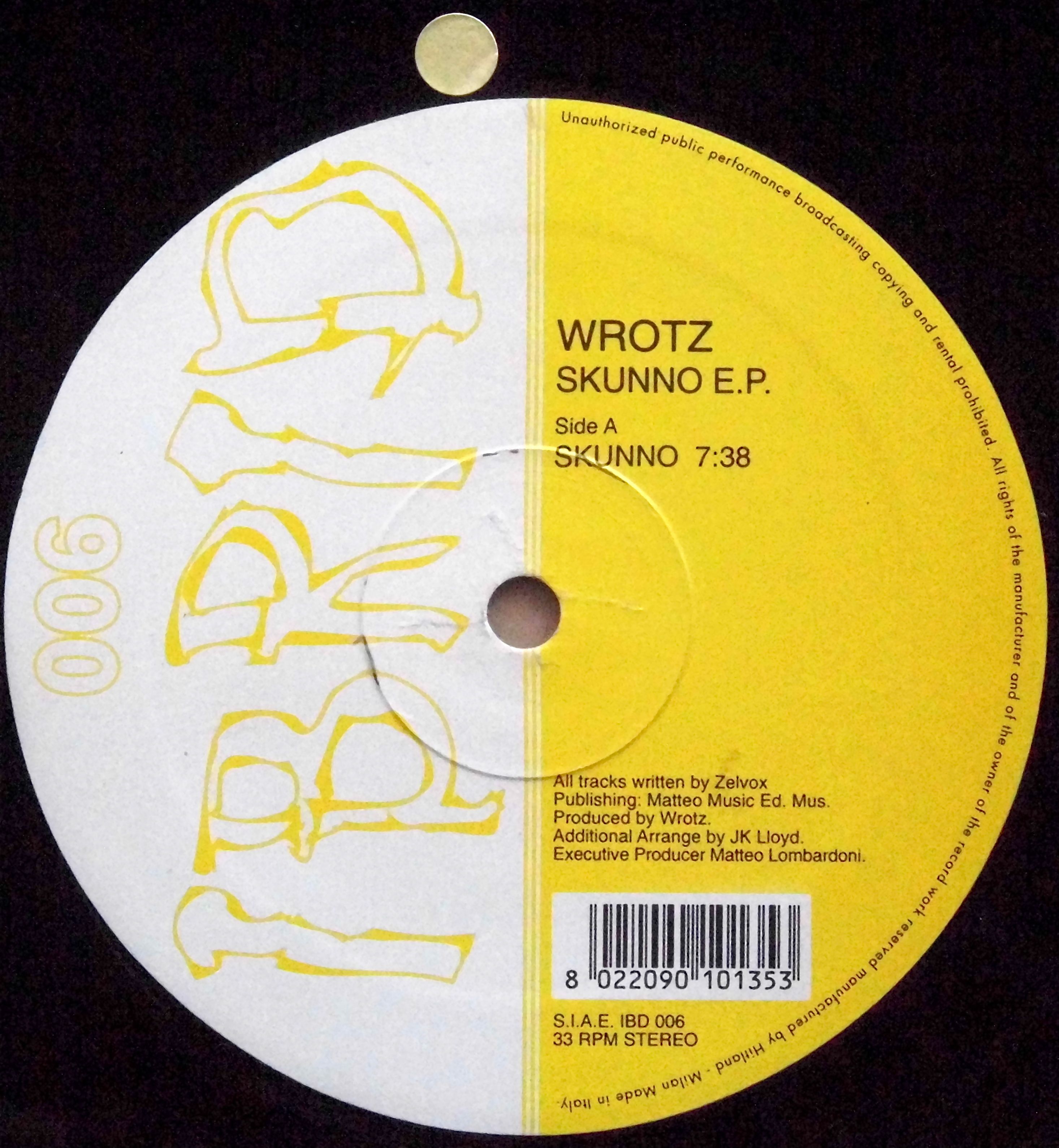 WROTZ / Skunno E.P.