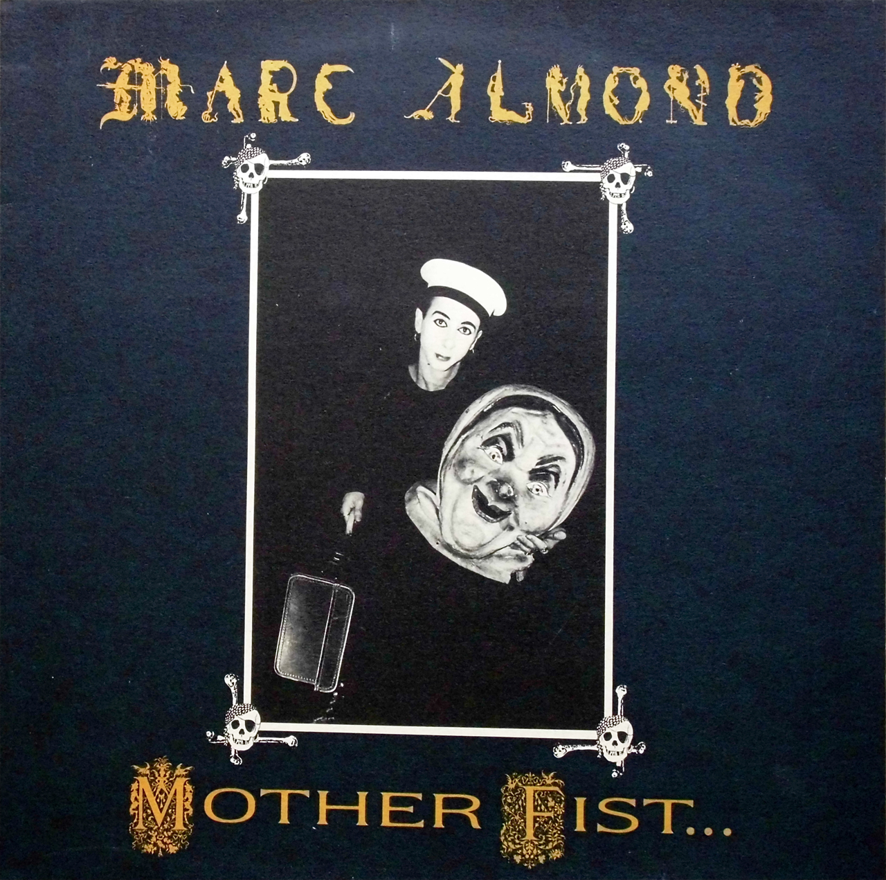 MARC ALMOND With THE WILLING SINNERS / Mother Fist And Her Five Daughters