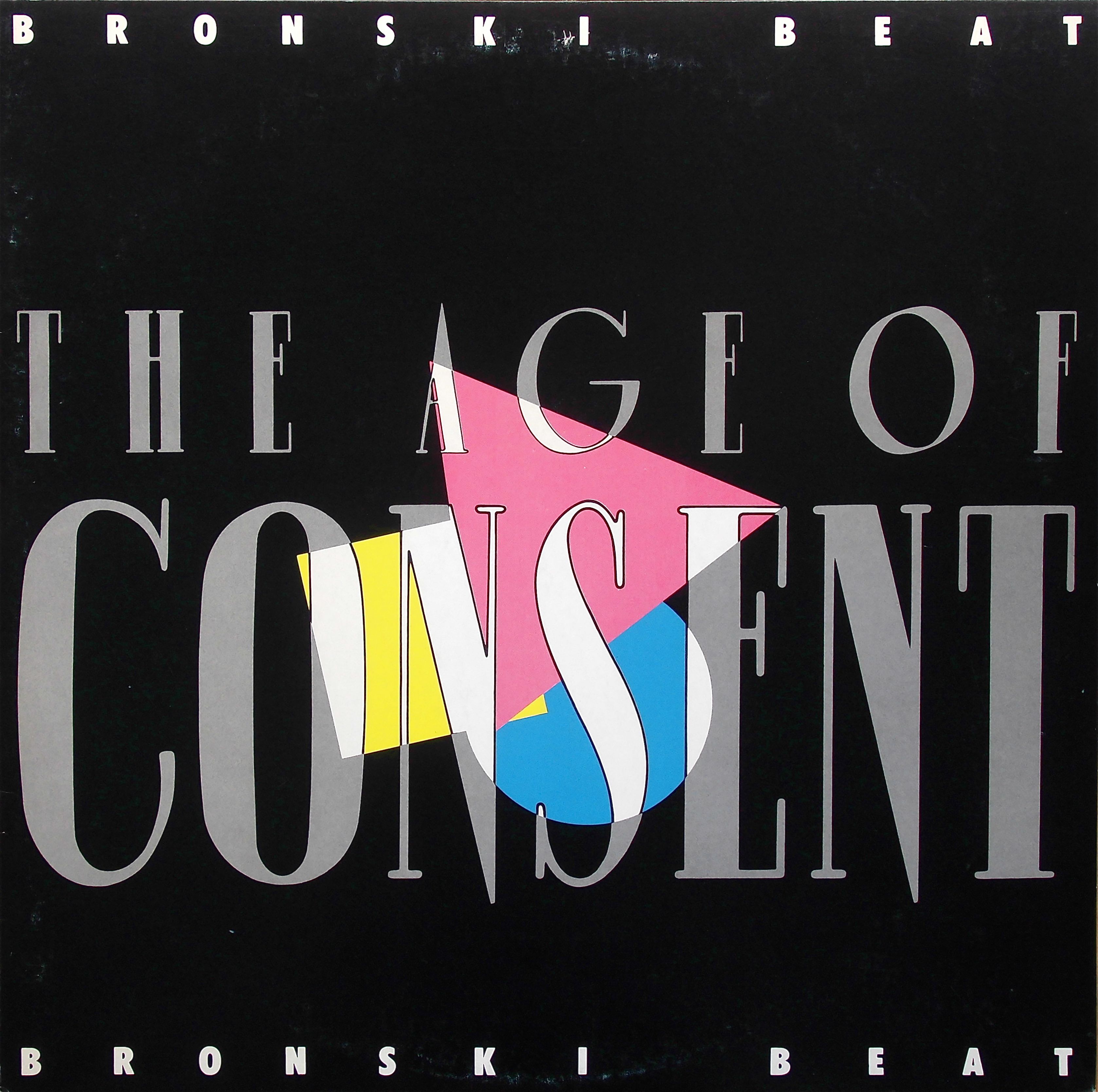 BRONSKI BEAT / The Age Of Consent