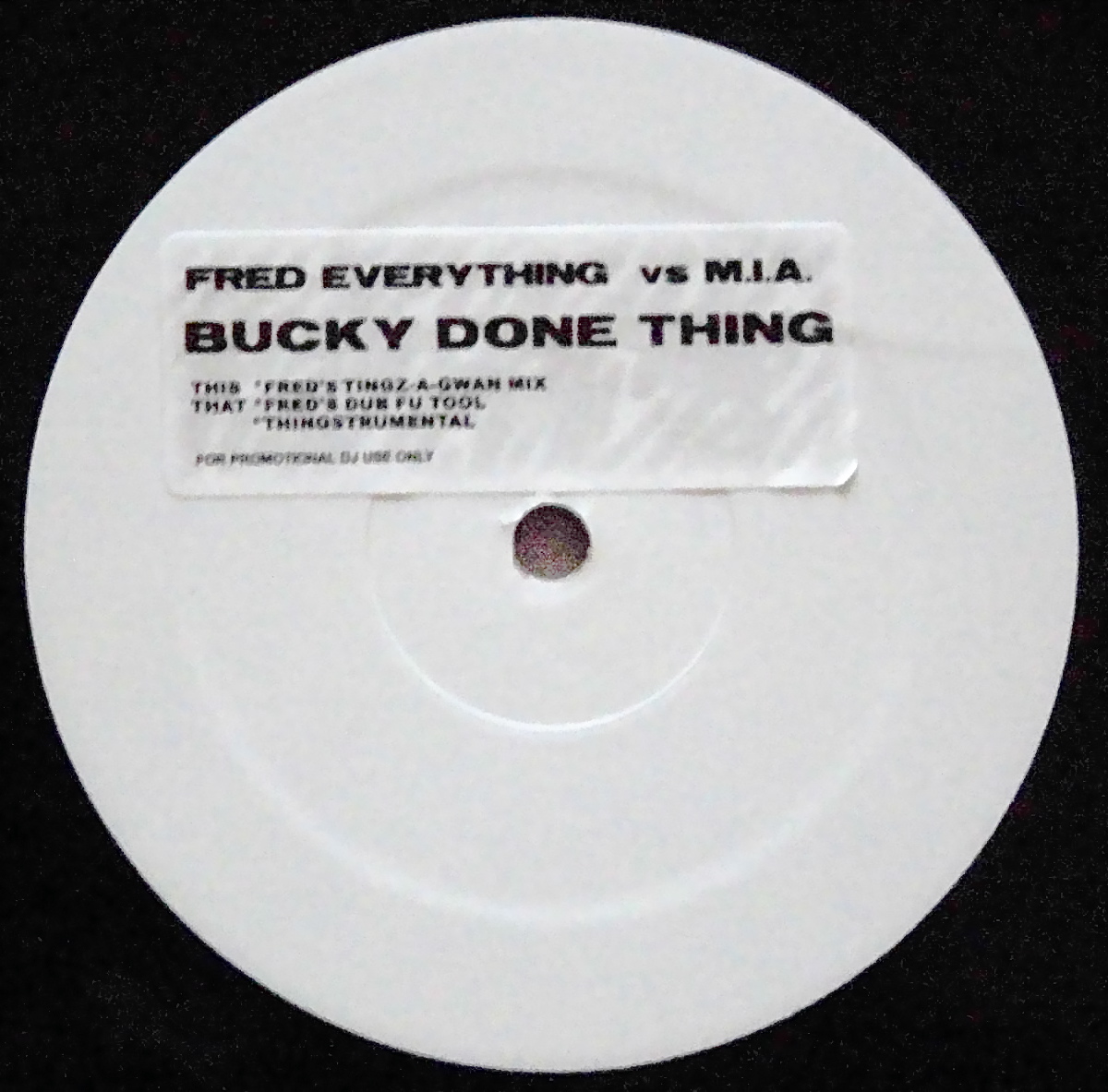 FRED EVERYTHING VS M.I.A. / Bucky Done Thing
