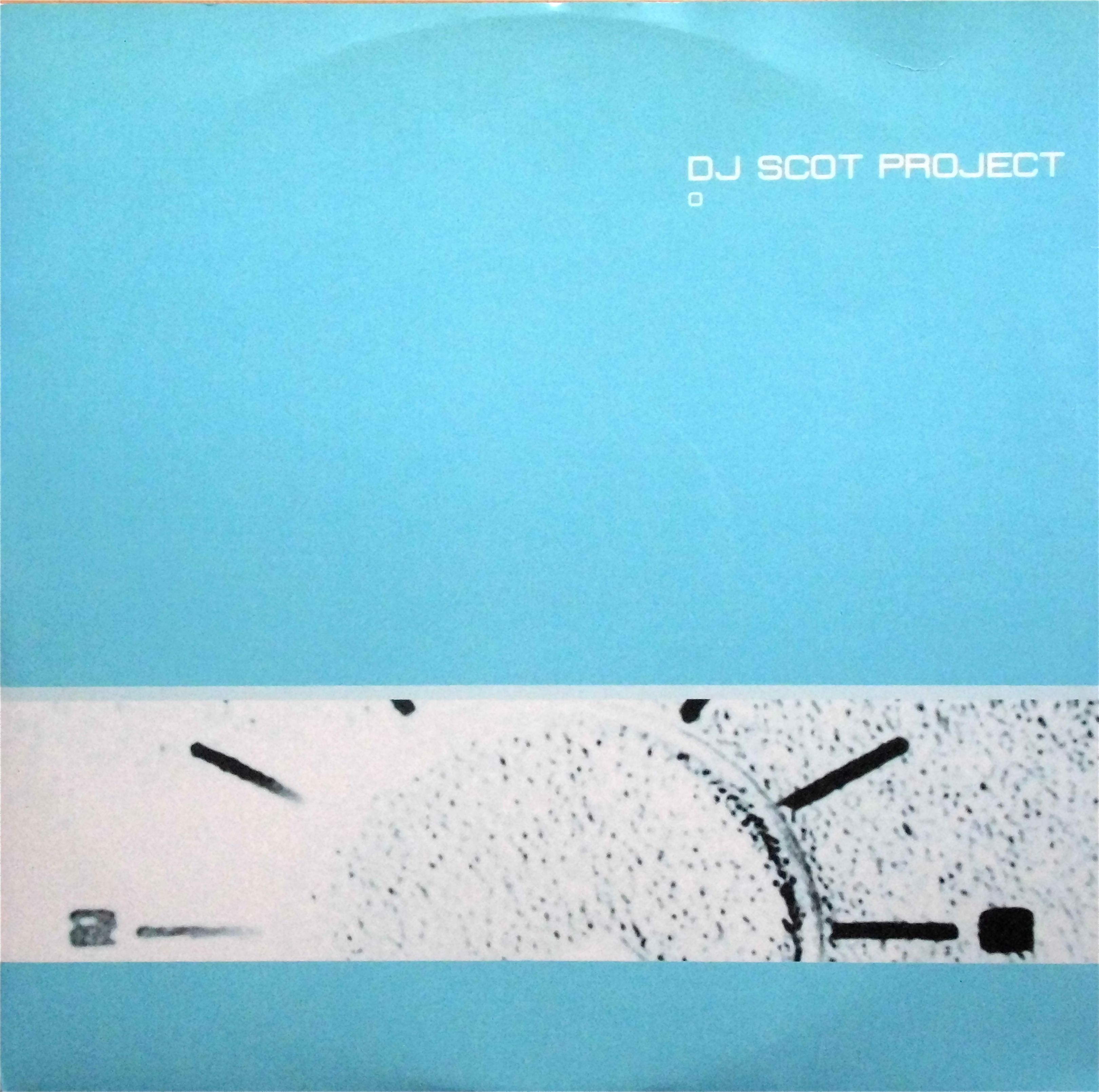 DJ SCOT PROJECT / O