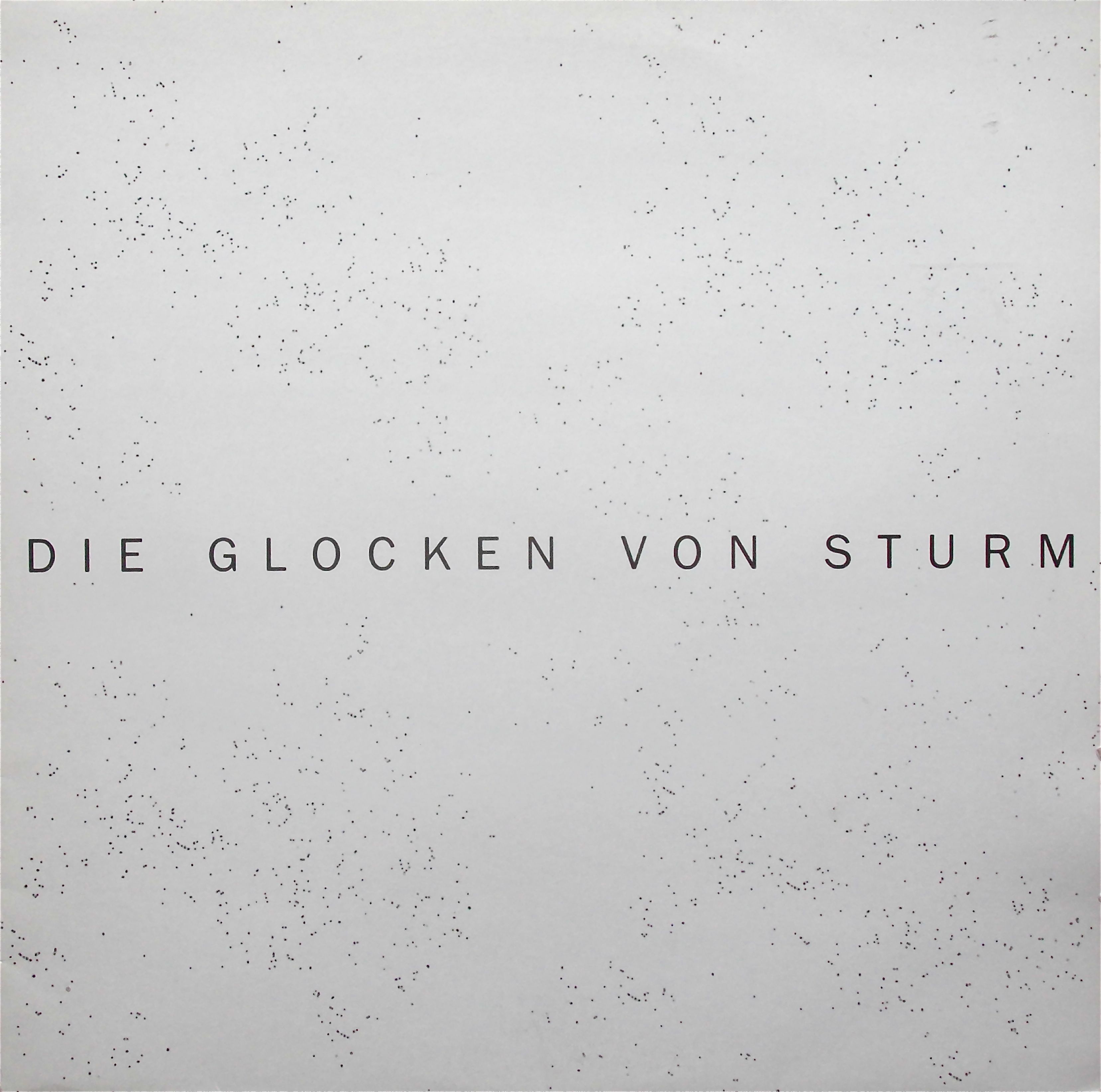 STURM / Die Glocken Von Sturm