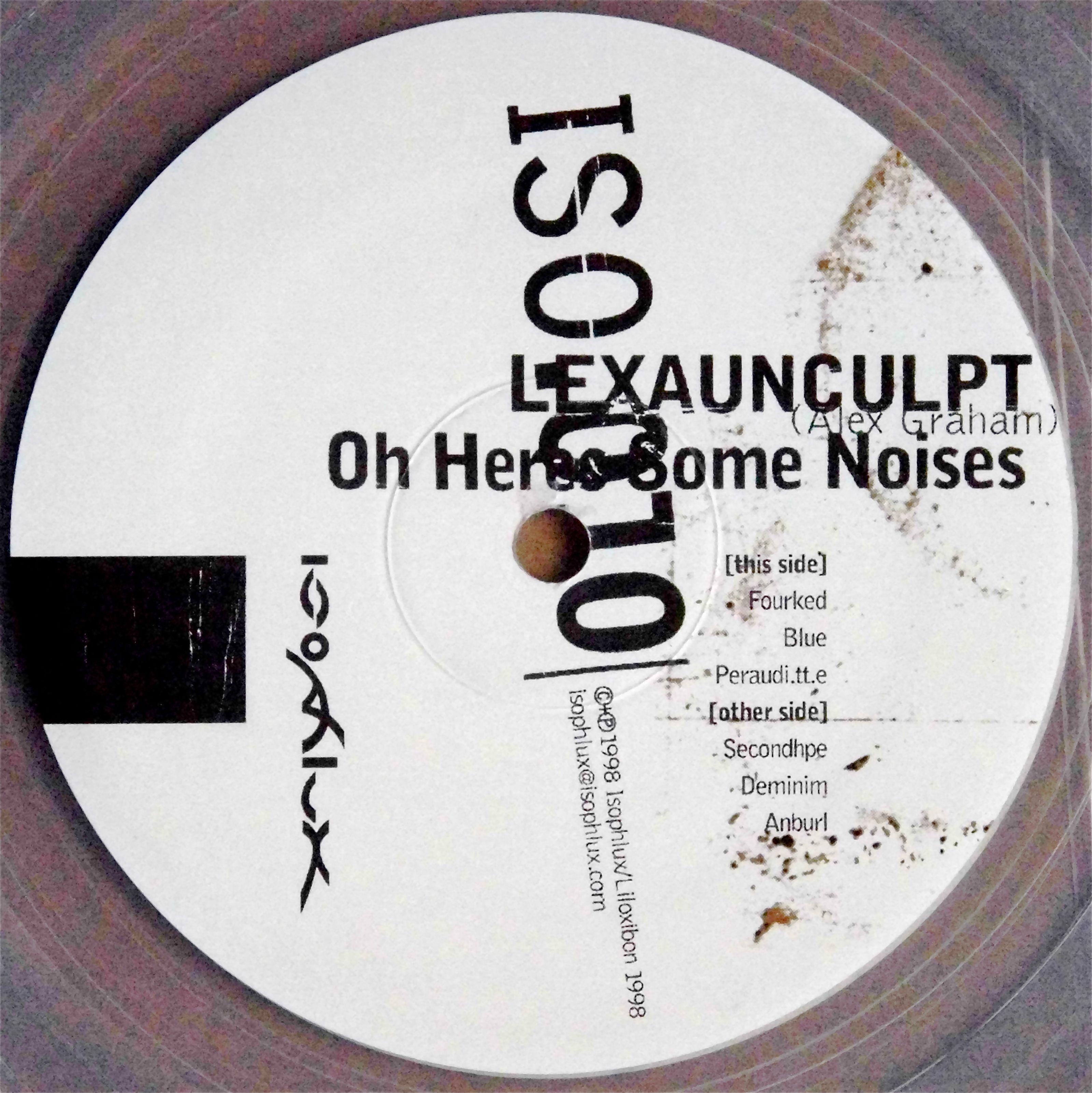 LEXAUNCULPT / Oh Here's Some Noises