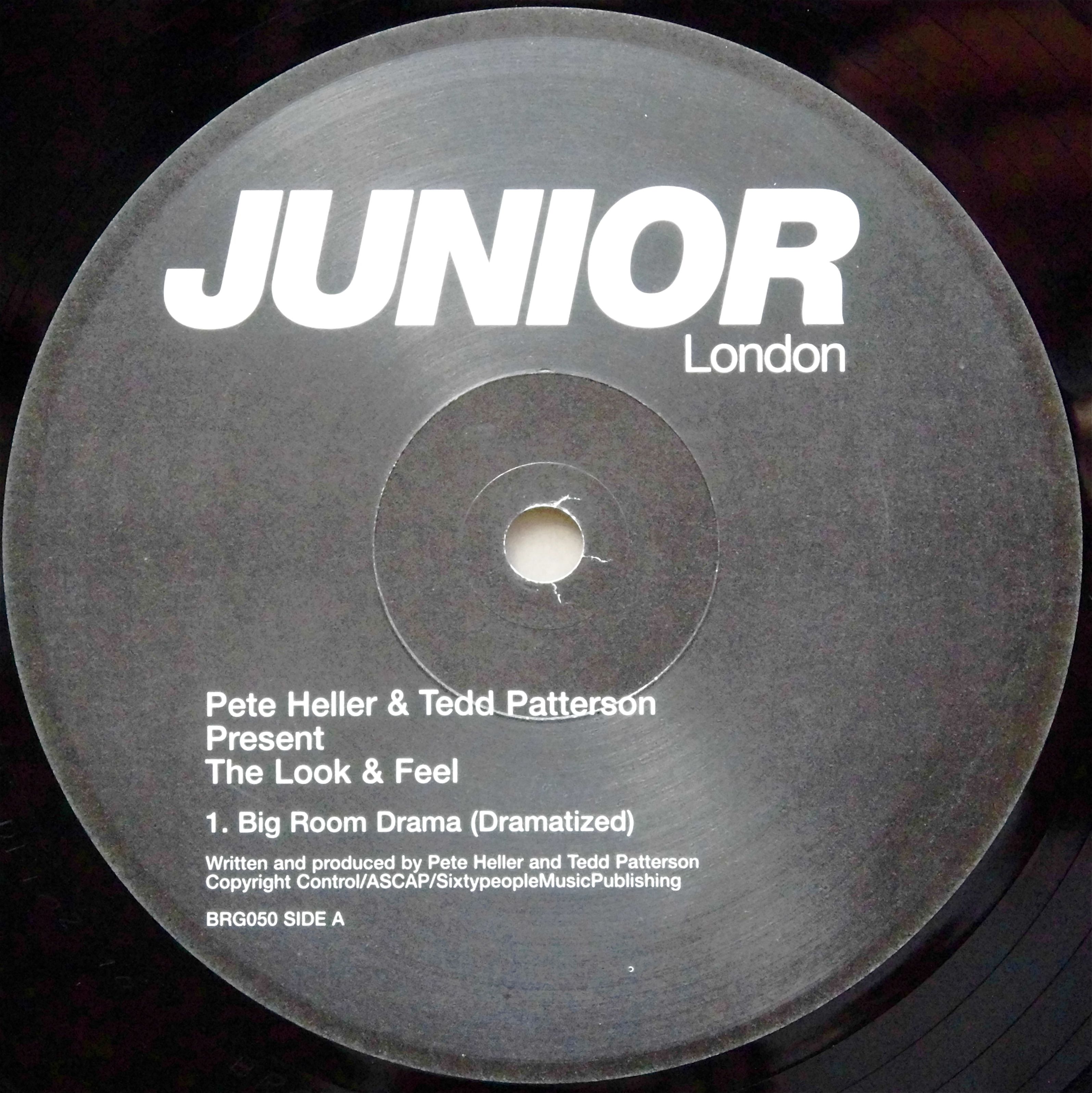 PETE HELLER & TEDD PATTERSON Present THE LOOK & FEEL / Big Room Drama