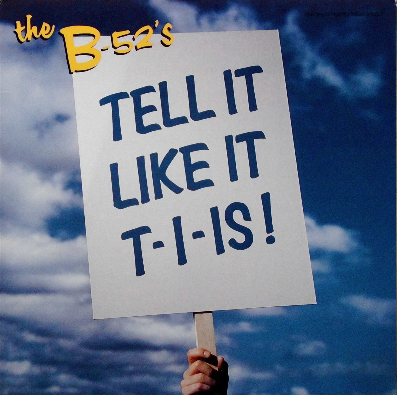 THE B-52's / Tell It Like It T-I-Is