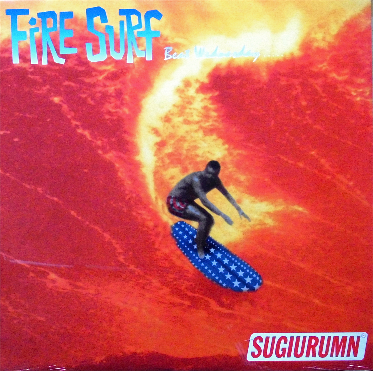 SUGIURUMN / Fire Surf
