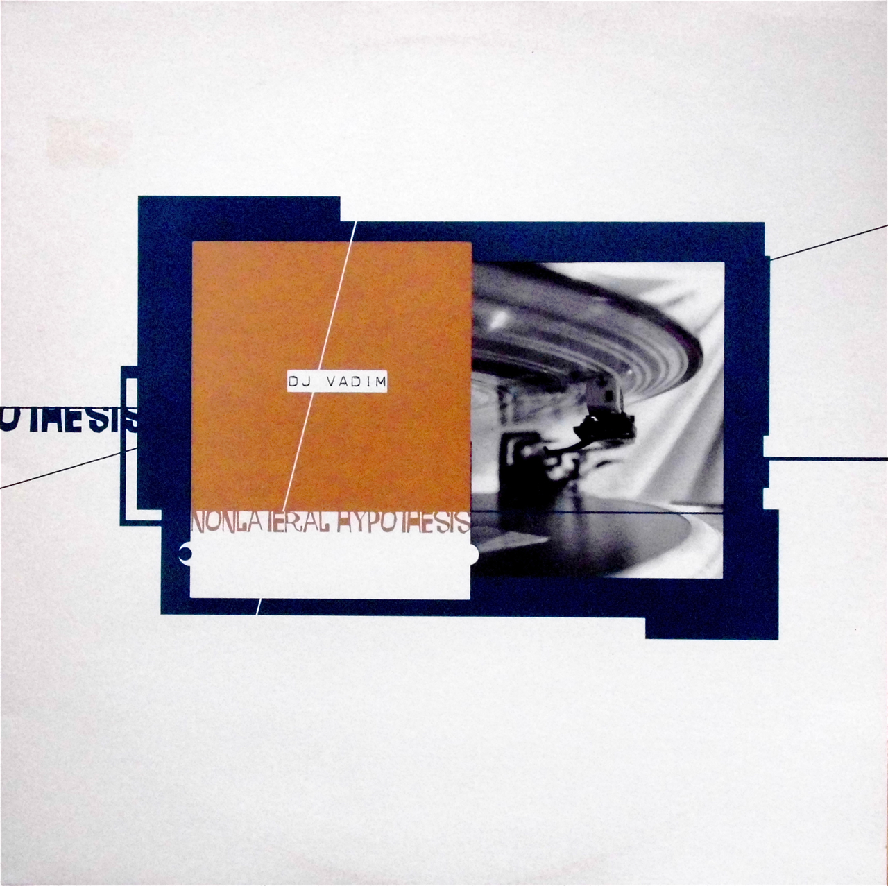 DJ VADIM / Nonlateral Hypothesis