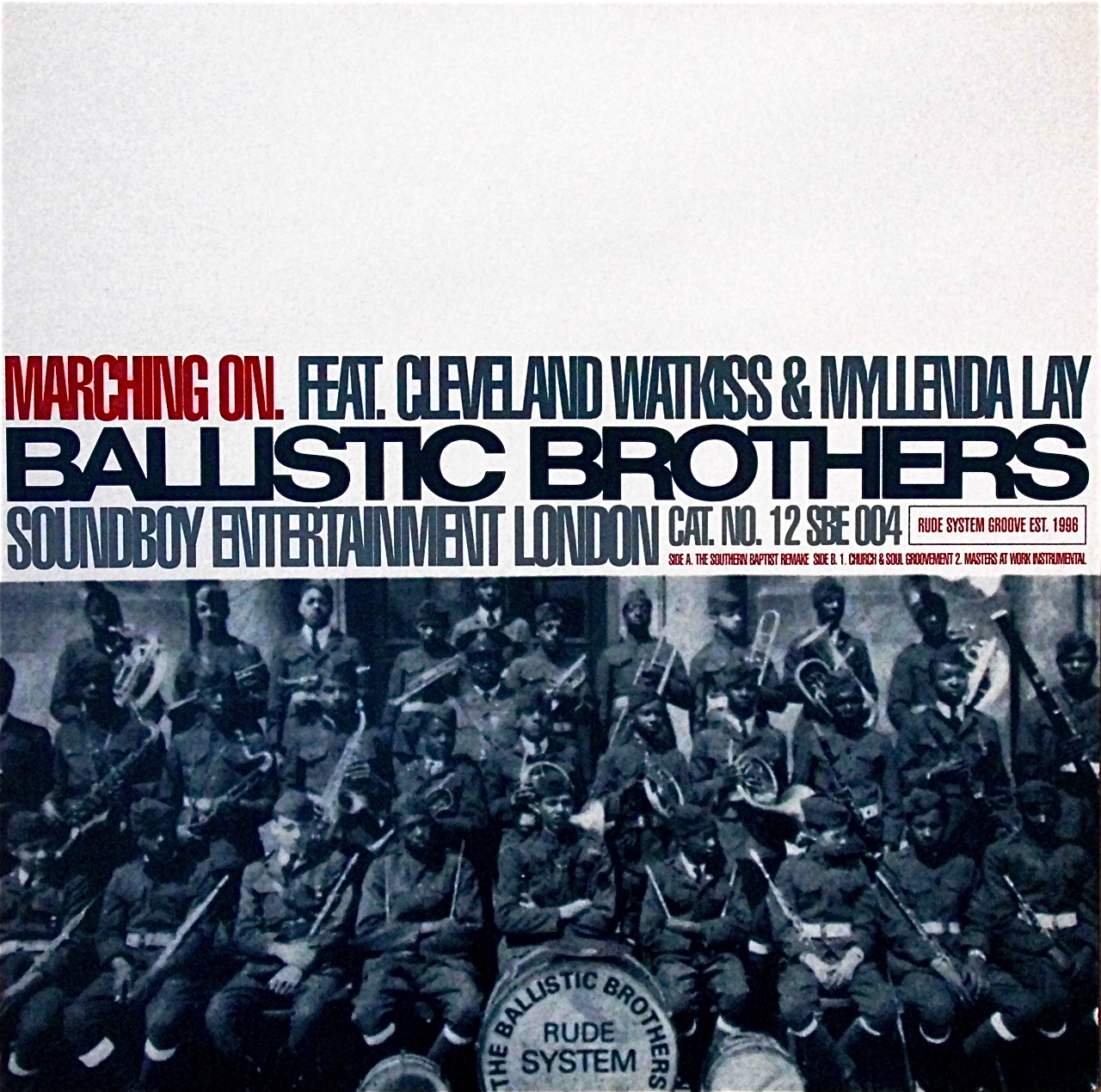 BALLISTIC BROTHERS Featuring CLAVELAND WATKISS & MYLLENDA LAY / Marching On