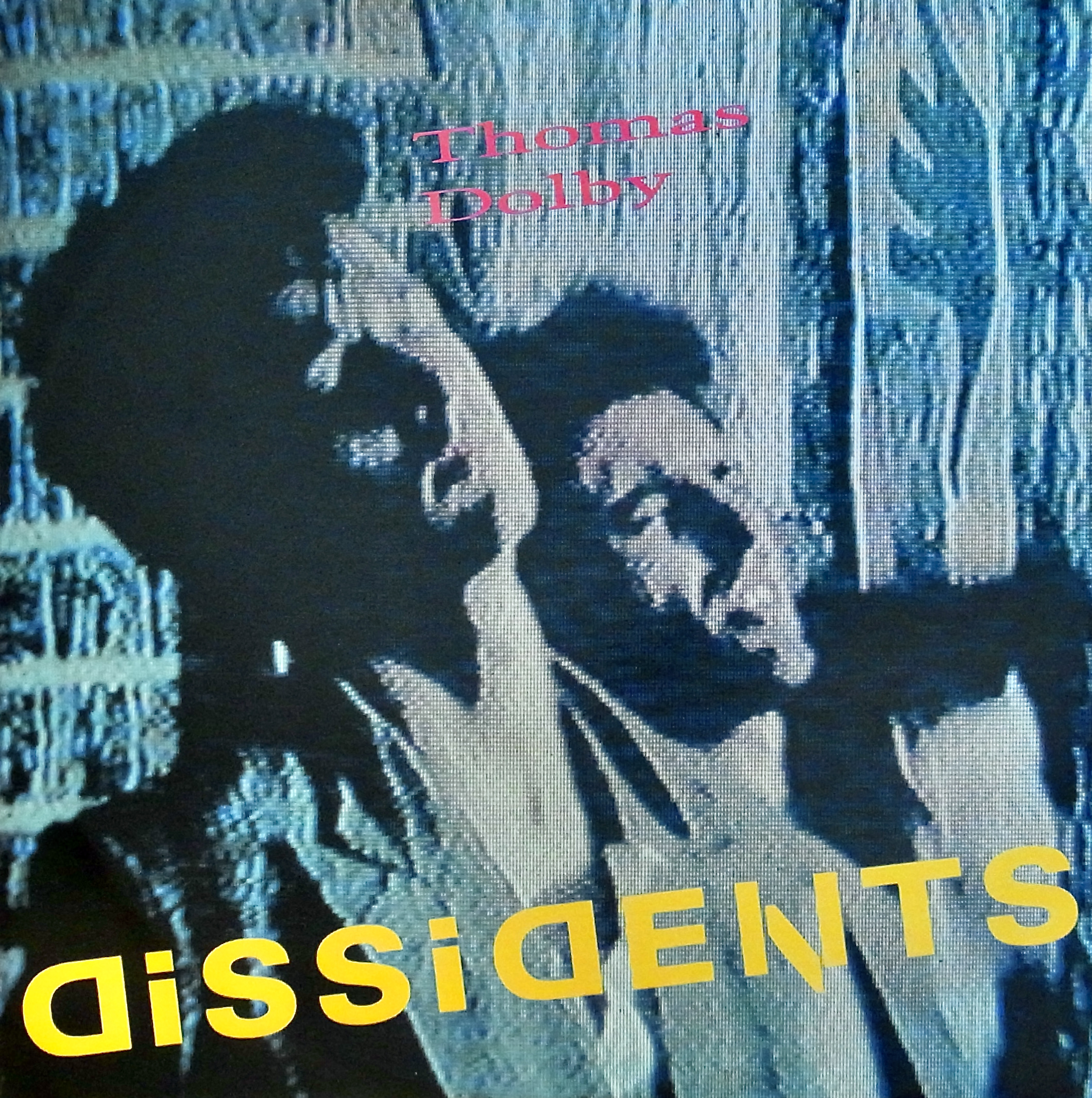 THOMAS DOLBY / Dissidents