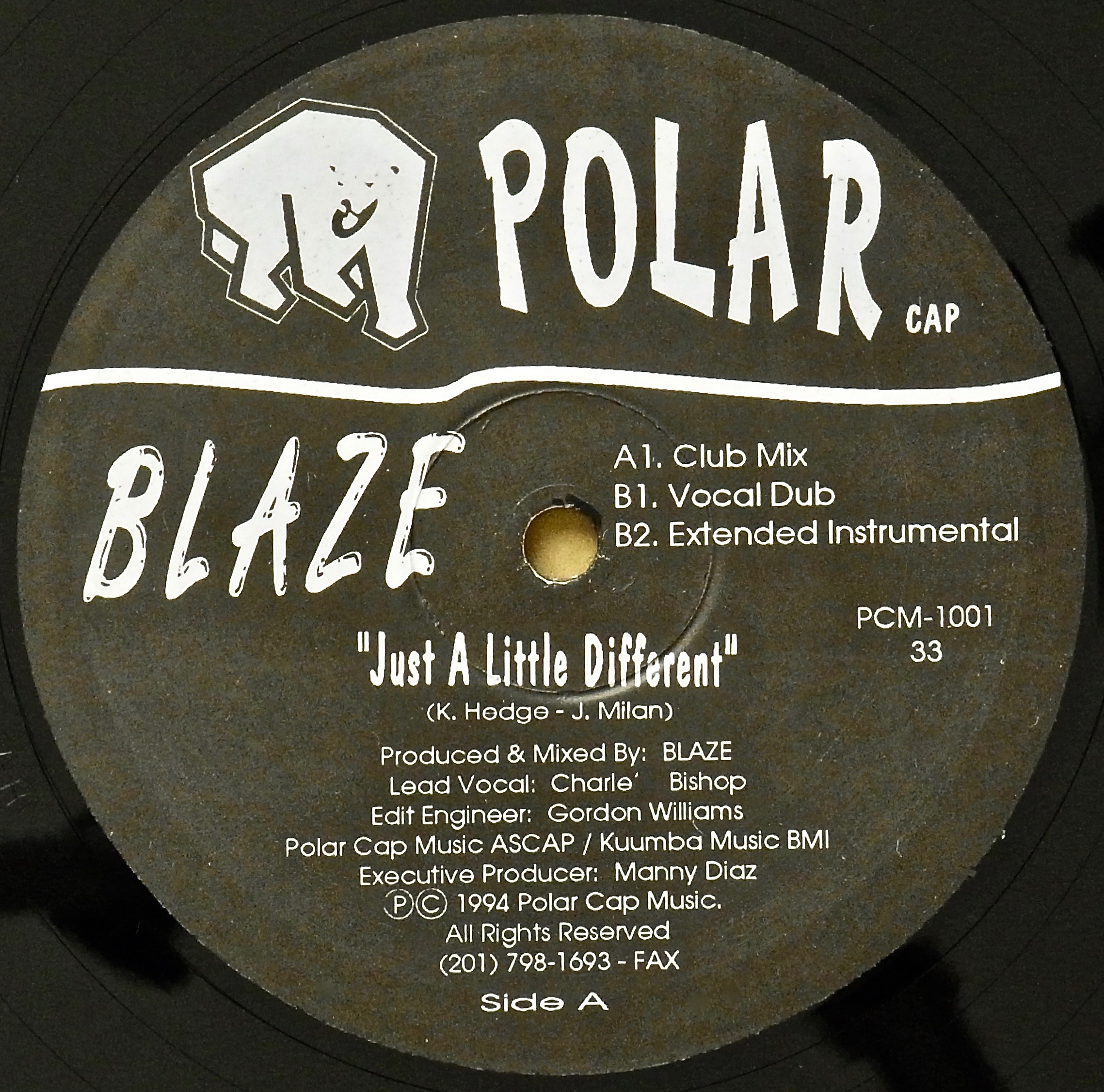 BLAZE / Just A Little Different