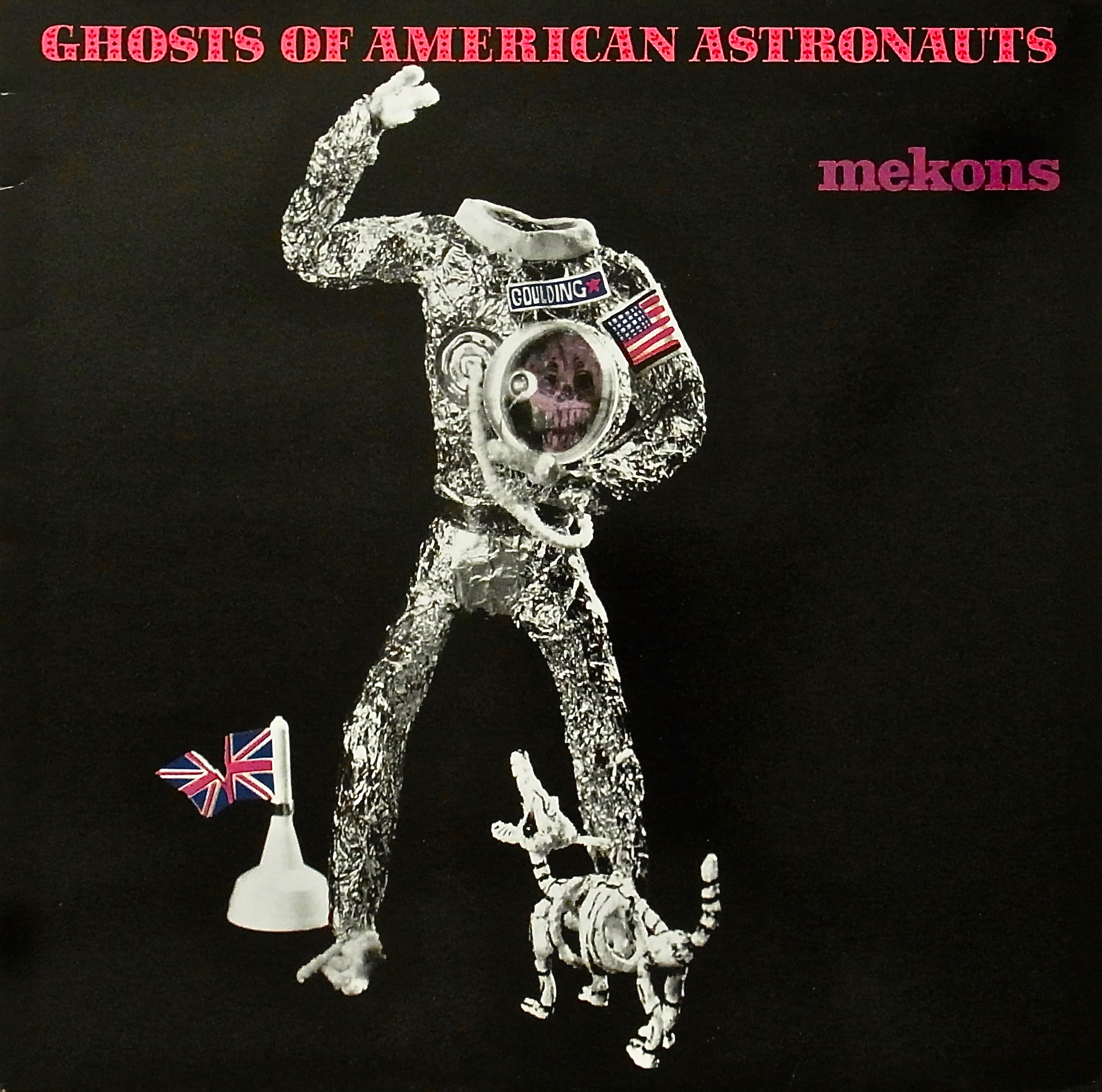 MEKONS / Ghosts Of American Astronauts