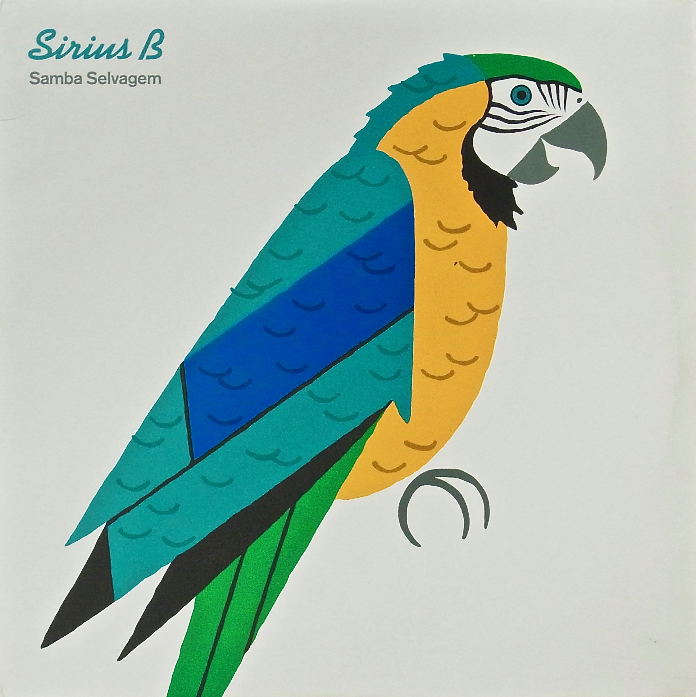 SIRIUS B / Samba Selvagem