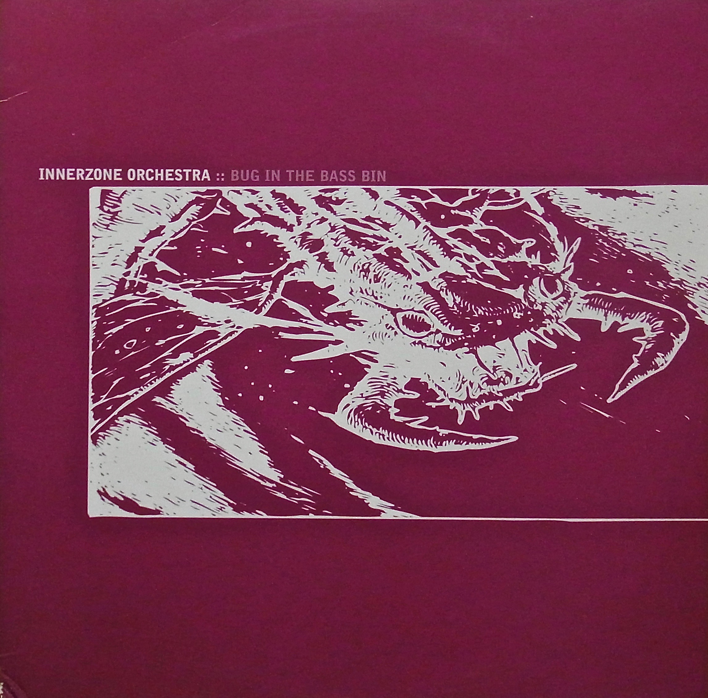 INNERZONE ORCHESTRA / Bug In The Bass Bin