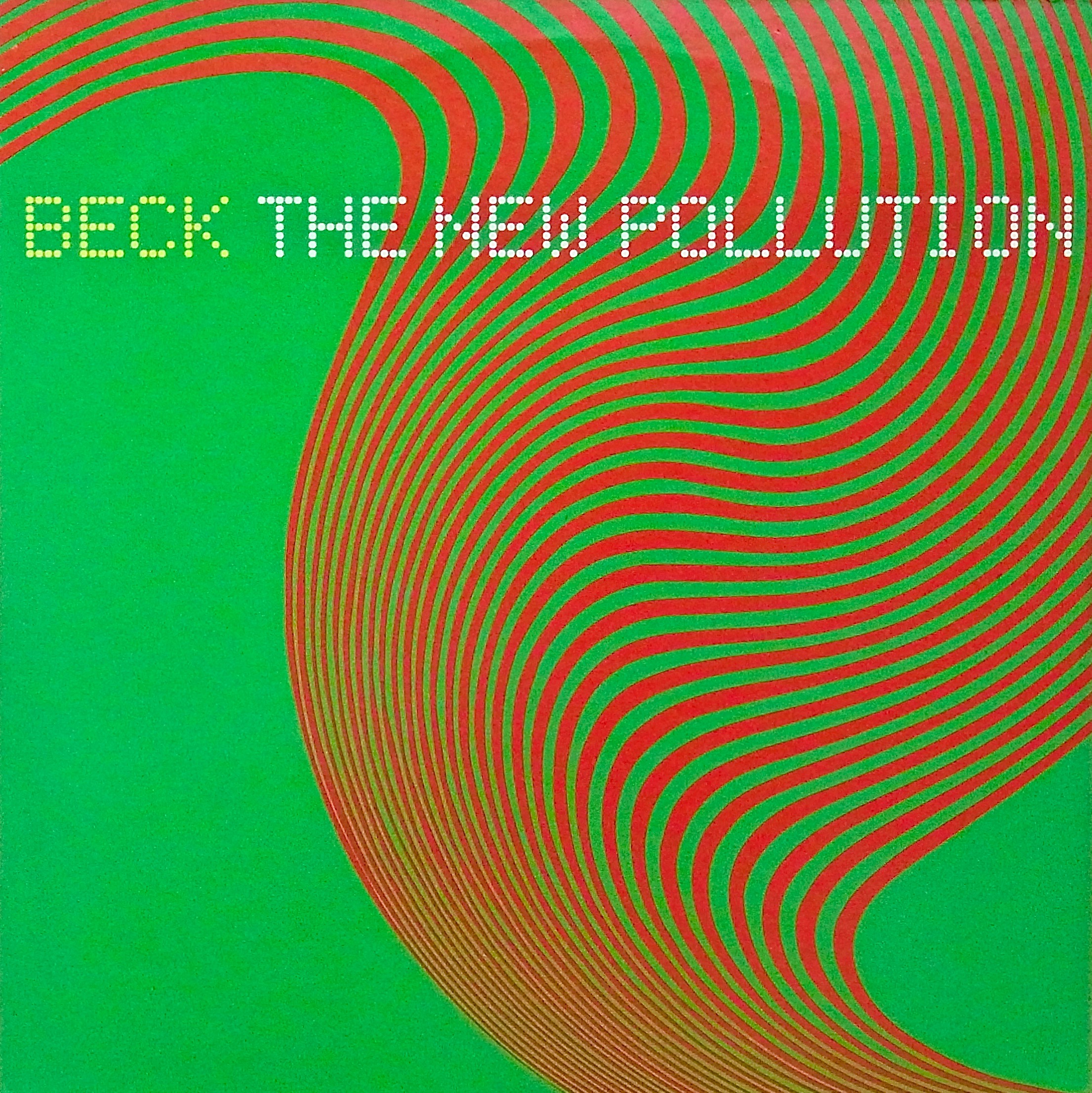 BECK / The New Pollution
