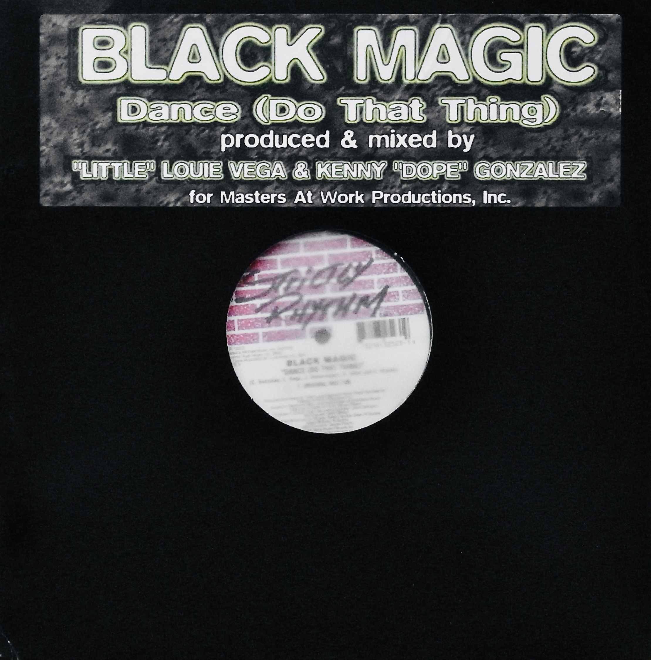 BLACK MAGIC / Dance (Do That Thing)