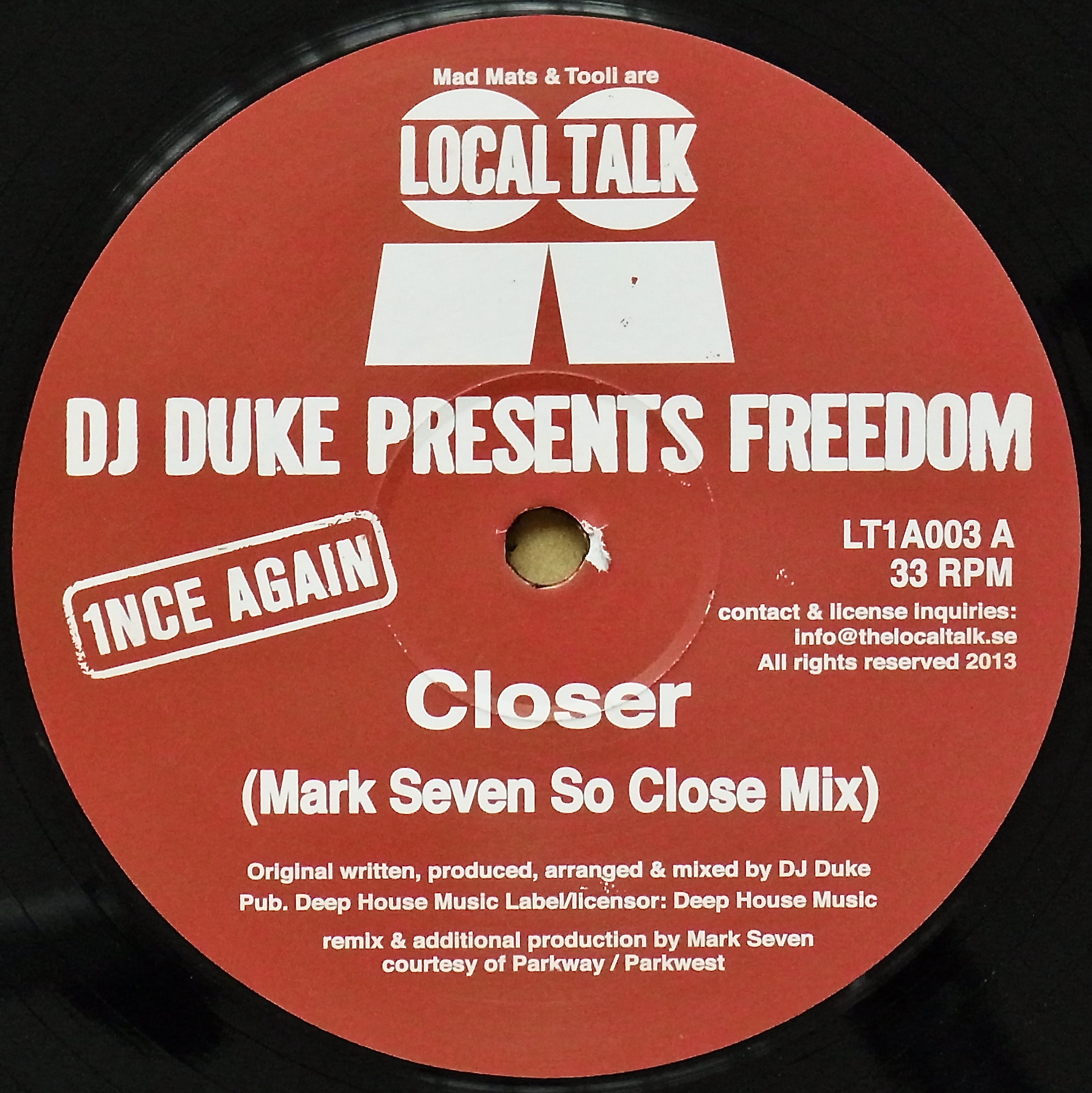 DJ DUKE Presents FREEDOM / Closer (Mark Seven Remixes)