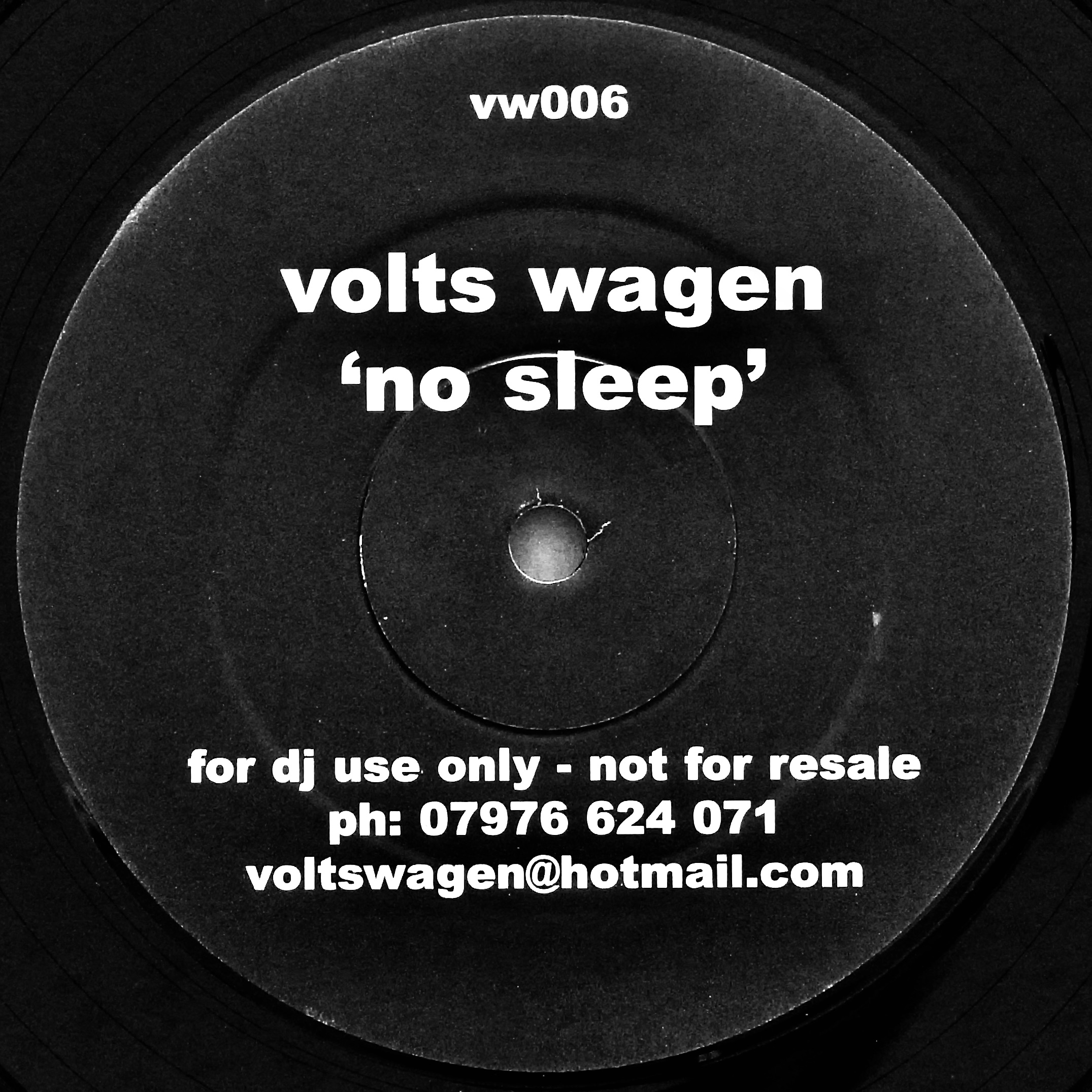 VOLTS WAGEN / No Sleep