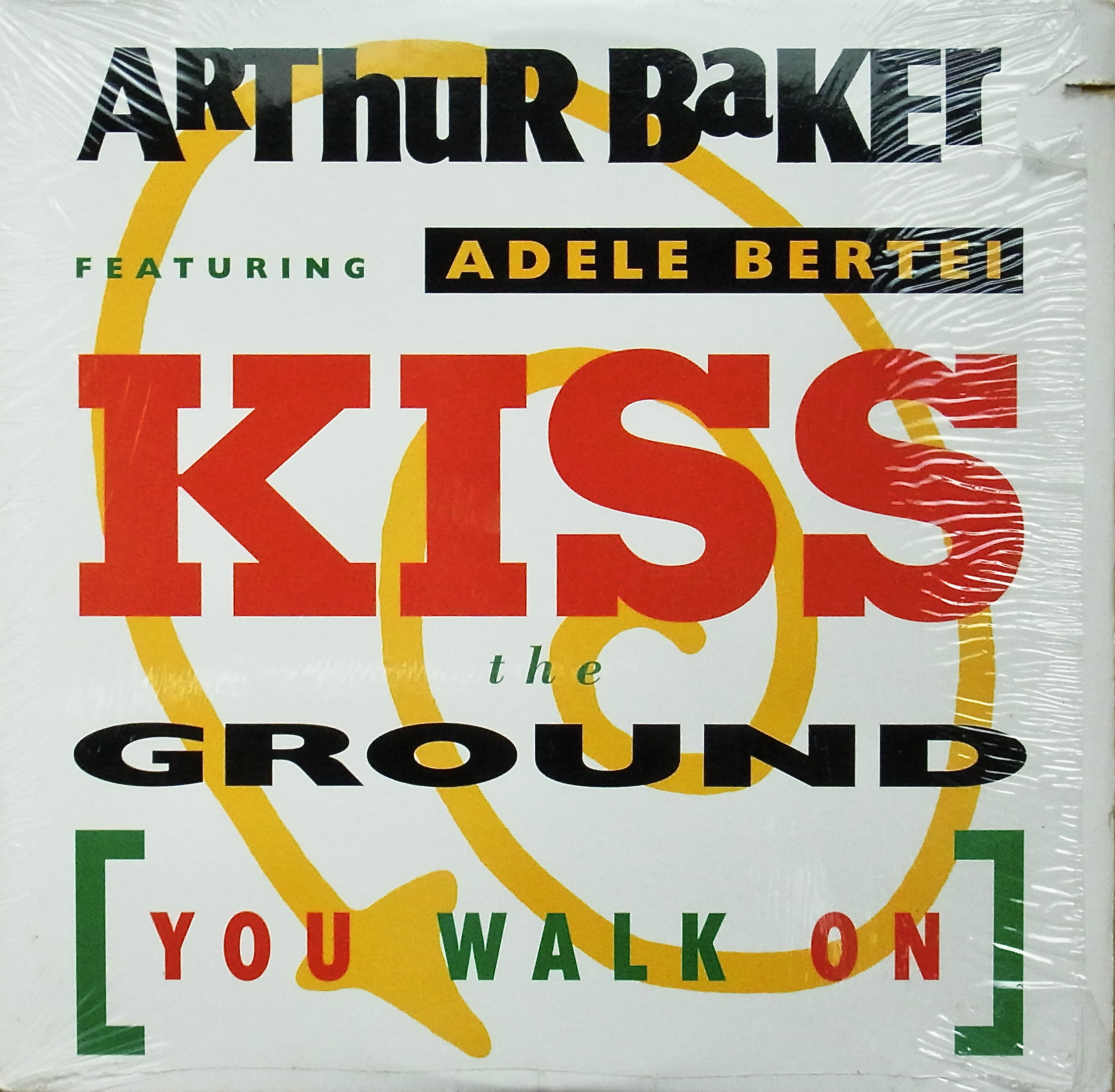 ARTHUR BAKER Featuring ADELE BERTEI / Kiss The Ground (You Walk On)