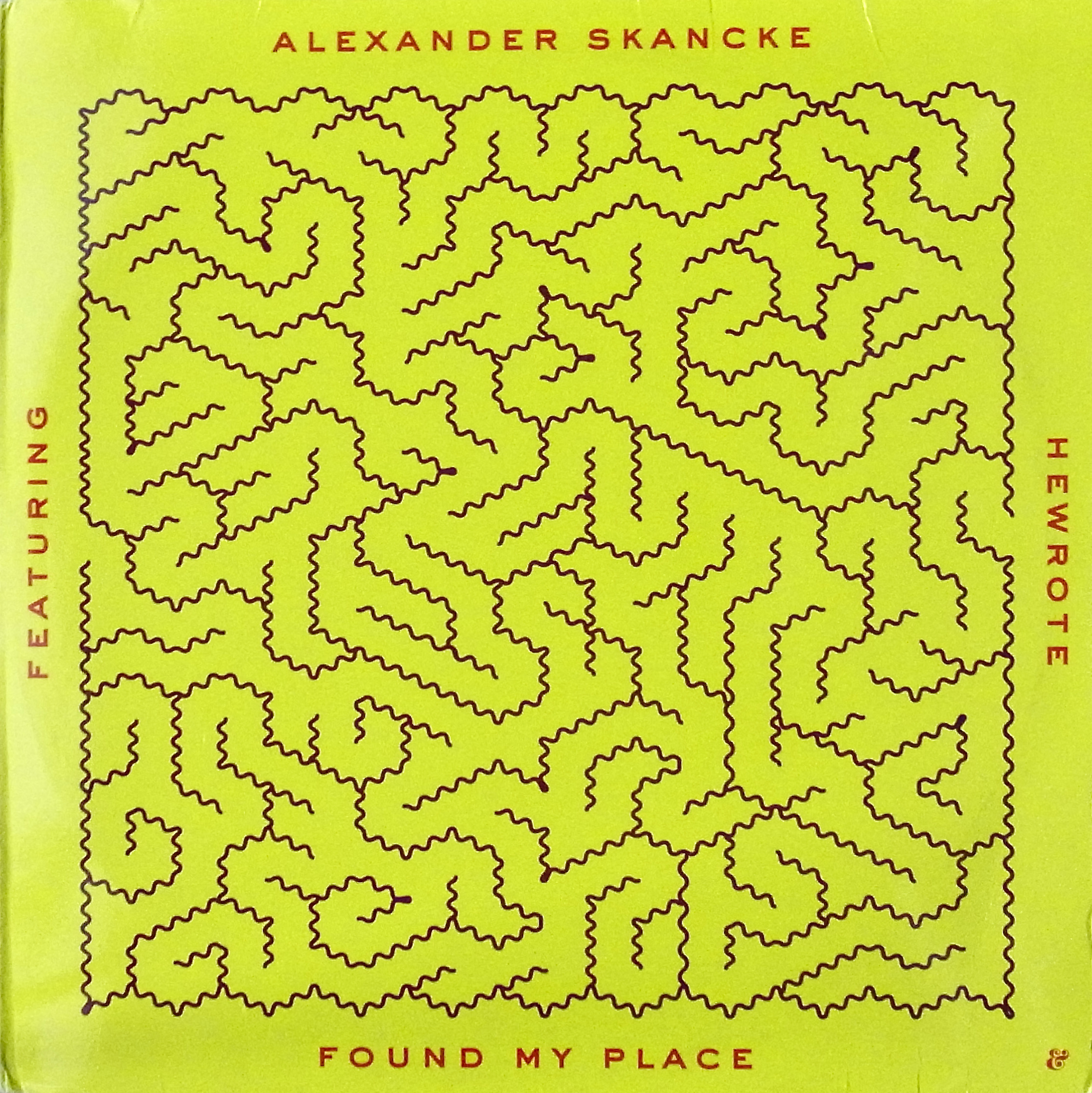 ALEXANDER SKANCKE Featuring HEwrote / Found My Place