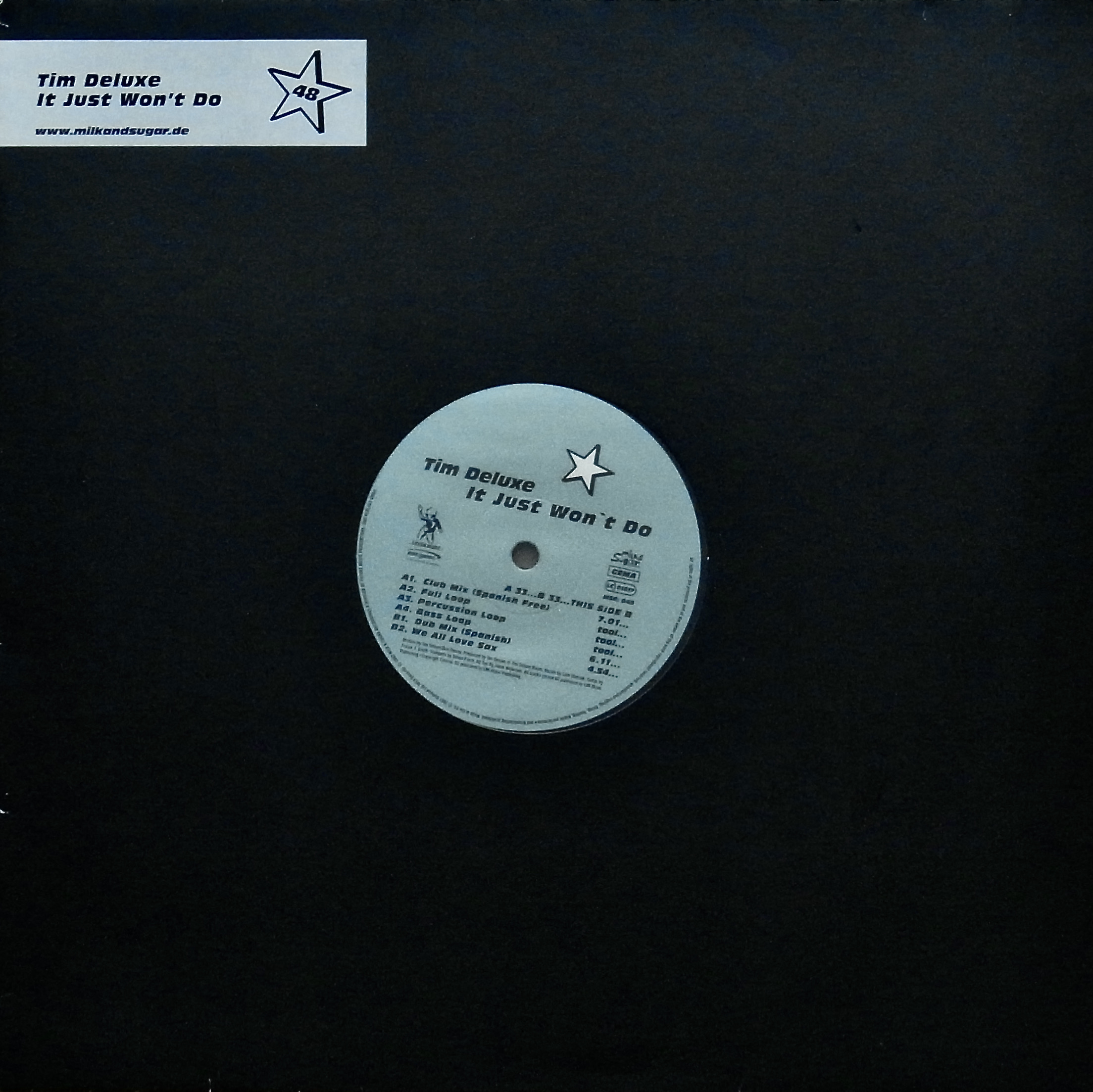 TIM DELUXE / It Just Won't Do