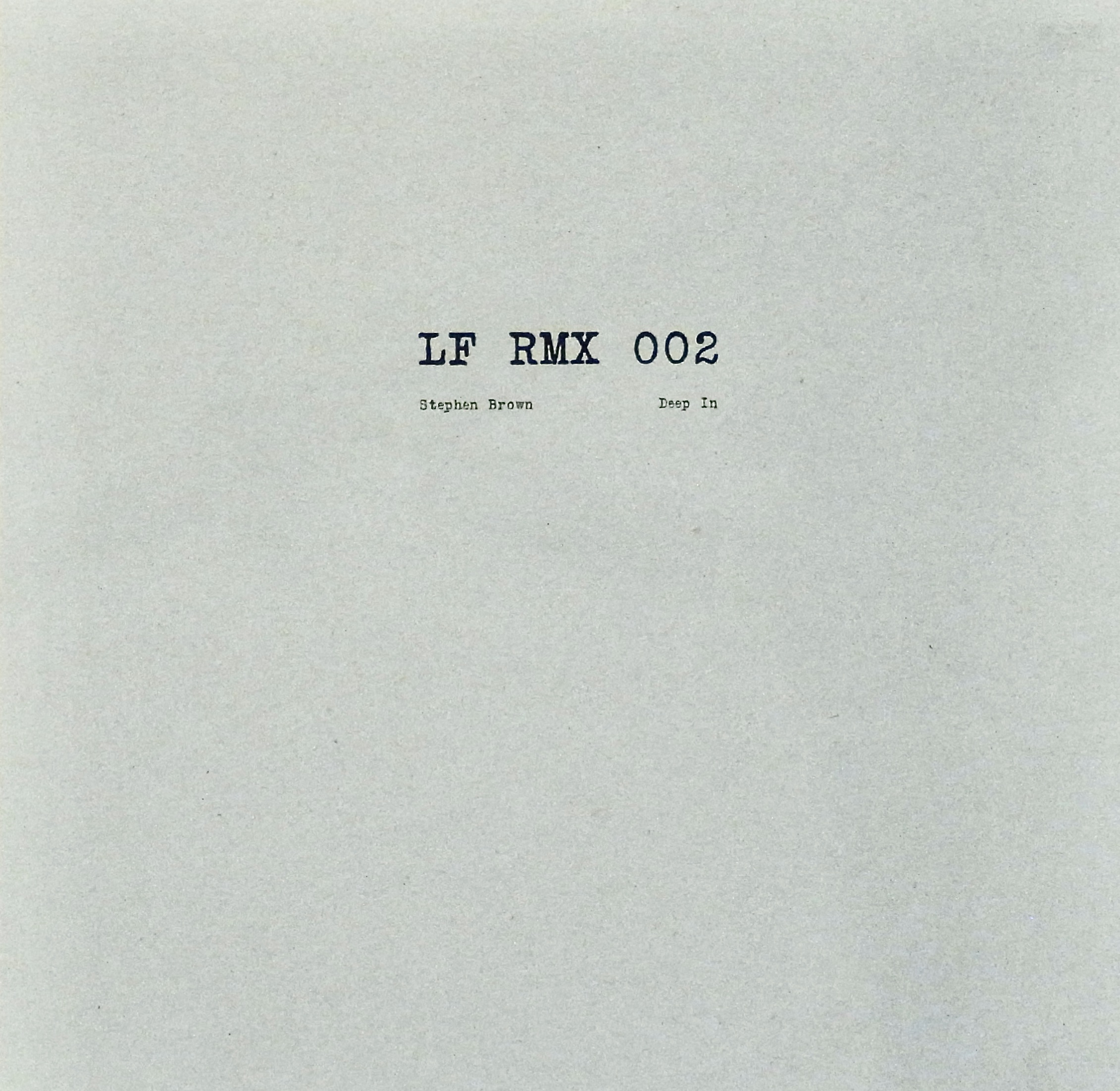 STEPHEN BROWN / LF RMX 002