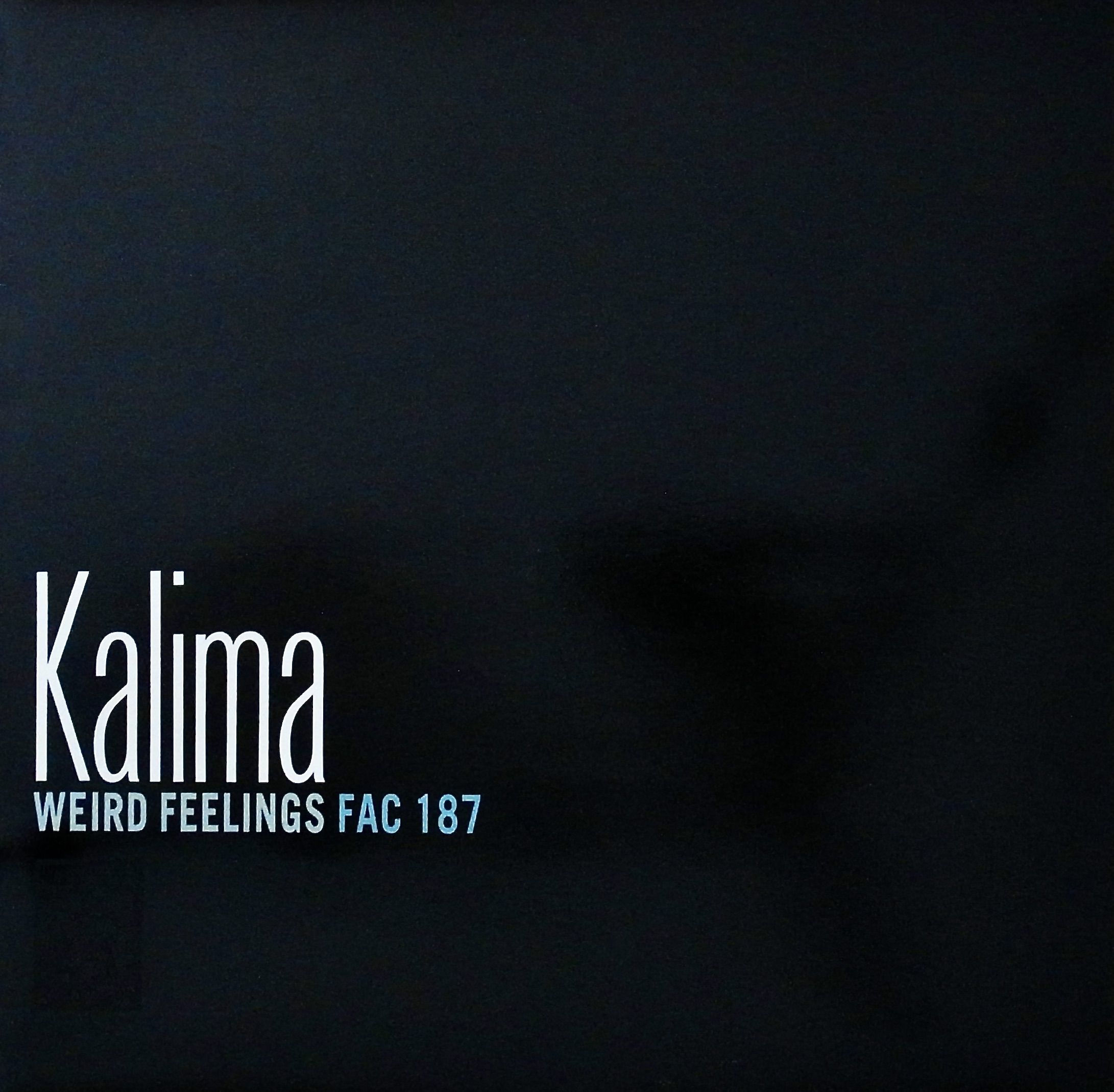 KALIMA / Weird Feelings