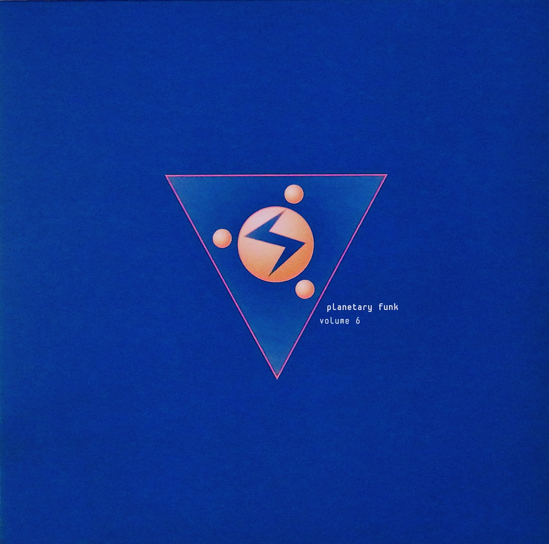 PLANETARY ASSAULT SYSTEMS / Planetary Funk Volume 6