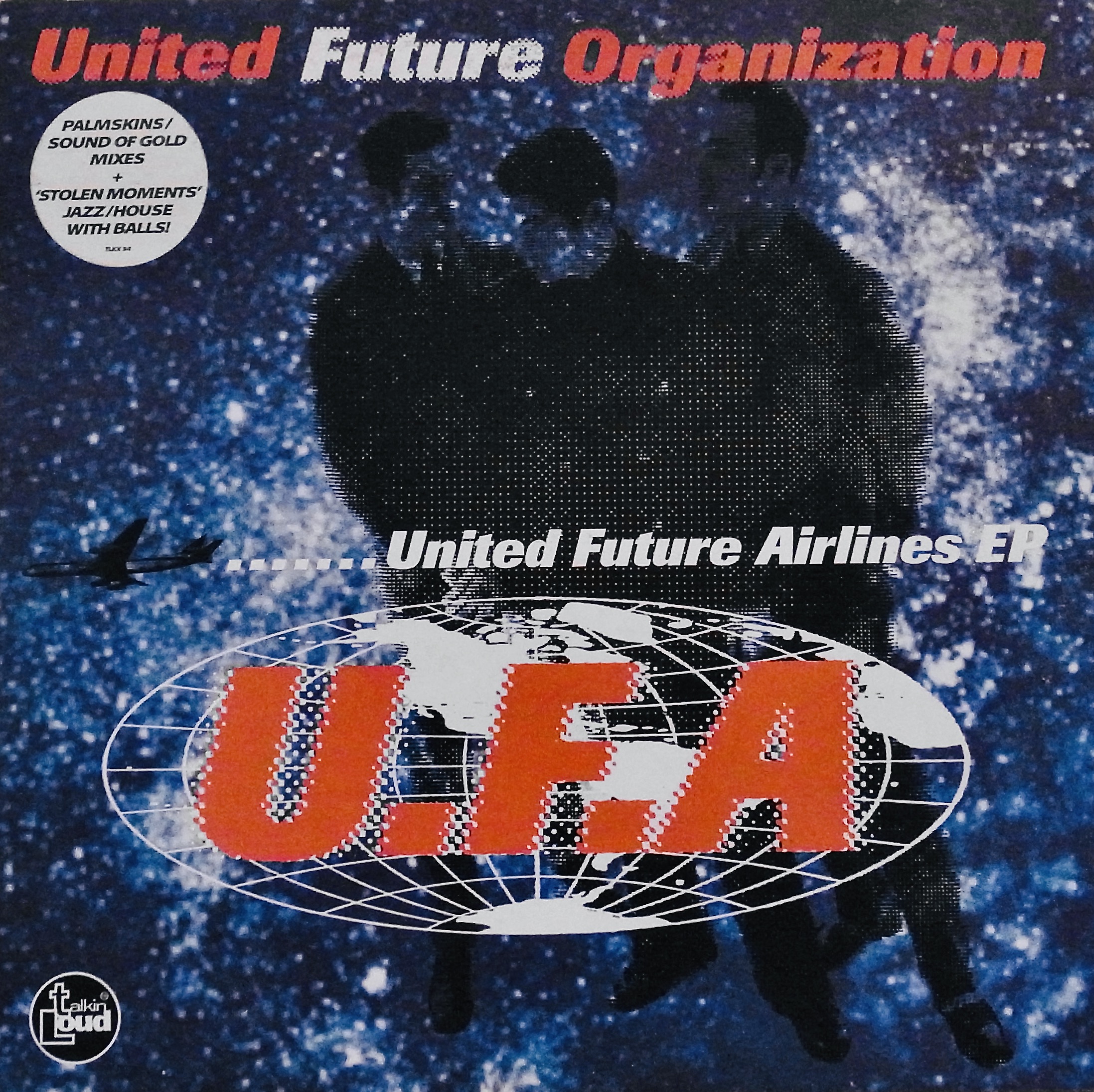 UNITED FUTURE ORGANIZATION / United Future Airlines EP
