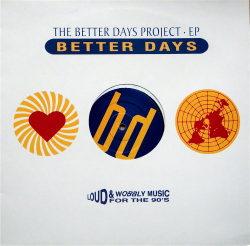 BETTER DAYS PROJECT / The Better Days Project EP