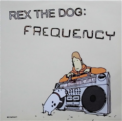 REX THE DOG / Frequency