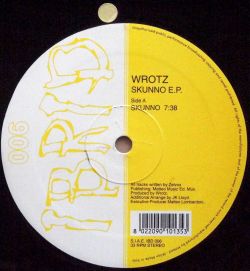 WROTZ / Skunno E.P.