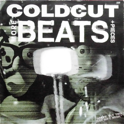 COLDCUT / More Beats + Pieces