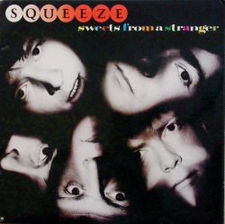 SQUEEZE / Sweets From A Stranger