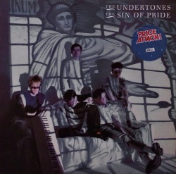 THE UNDERTONES / The Sin Of Pride