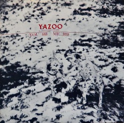 YAZOO / You And Me Both