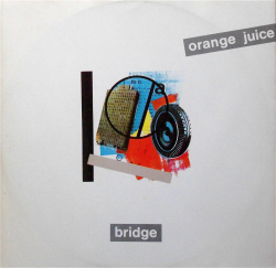 ORANGE JUICE / Bridge