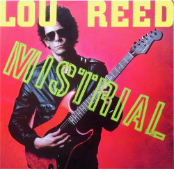 LOU REED / Mistrial
