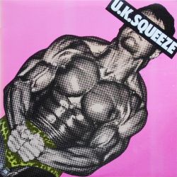 U.K. SQUEEZE / U.K. Squeeze