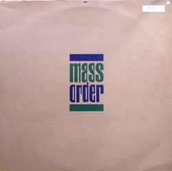 MASS ORDER / Lift Every Voice (Take Me Away)