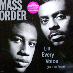 MASS ORDER / Lift Every Voice (Take Me Away)
